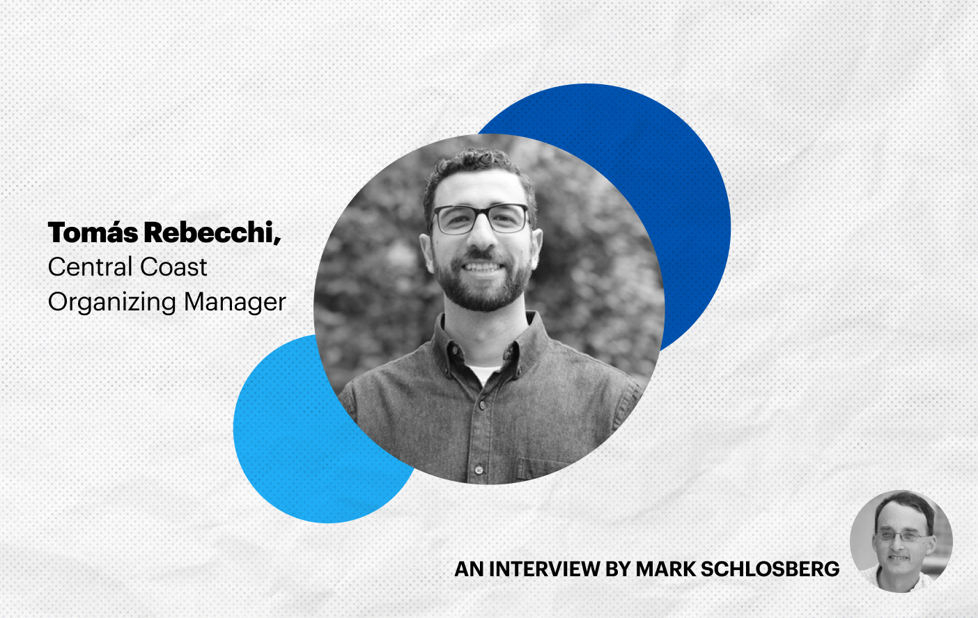 Food & Water Watch’s Mark Schlosberg sat down with Tomás Rebecchi.