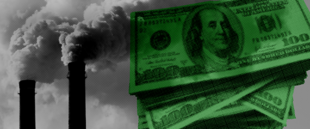 A pile of 100-dollar bills sits next to smokestacks chugging grey smoke.